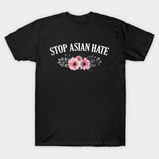 Stop Asian Hate Floral T-Shirt